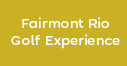 Fairmont Golf Experience